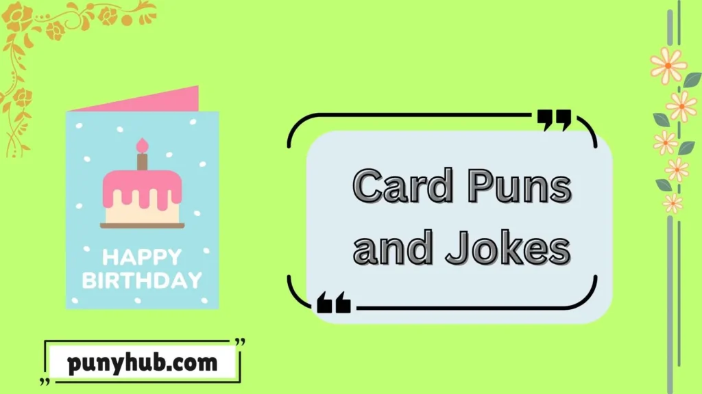 Birthday Card Puns and jokes