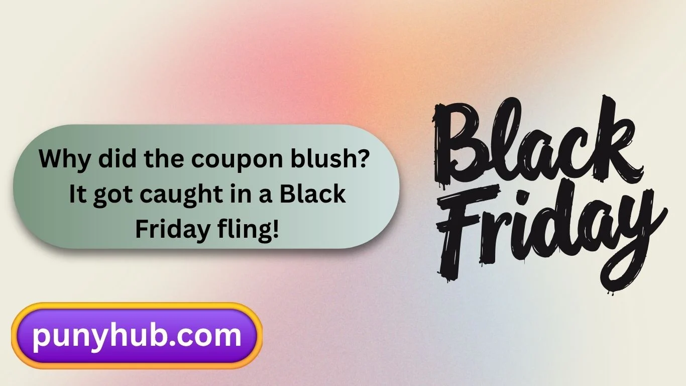 Black Friday Puns and Jokes