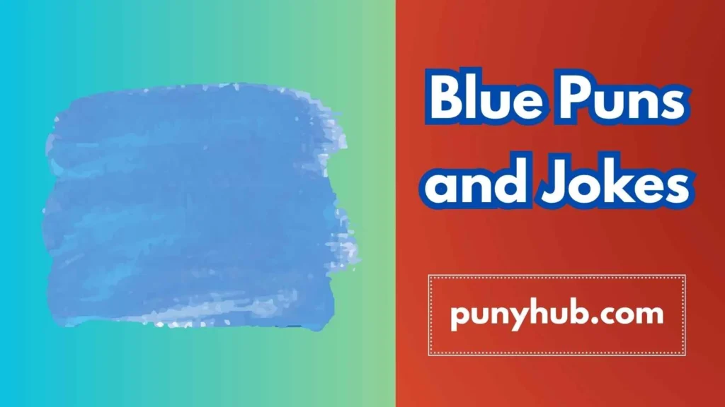 Blue Puns and Jokes