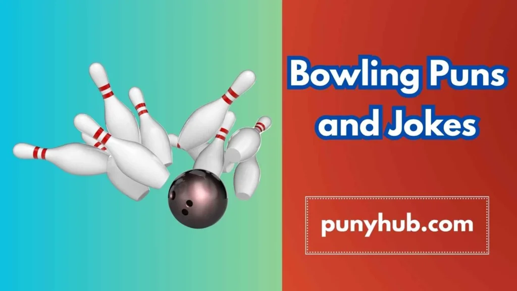 Bowling Puns