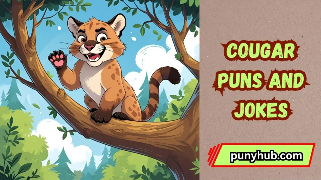 Cheeky Cougar Pickup Puns