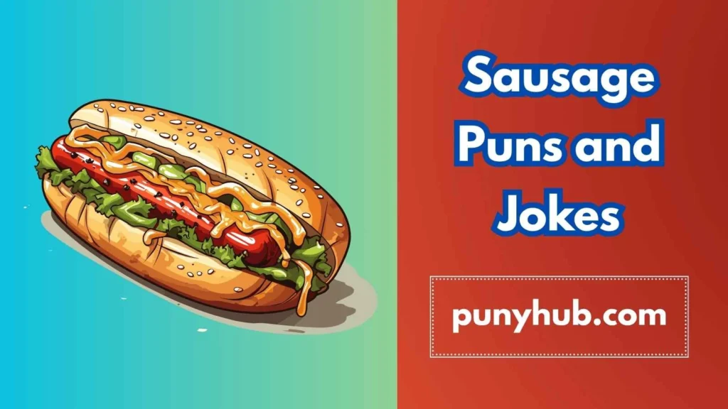 Cheesy Sausage Puns