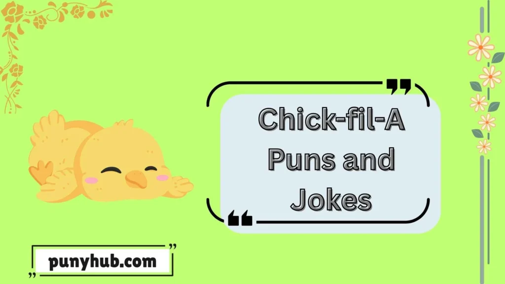 Chick-fil-A Instagram puns and jokes