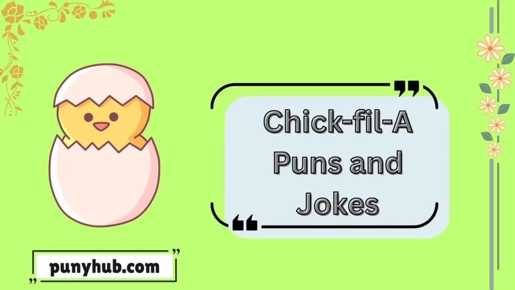 Chick-fil-A Menu Puns and jokes