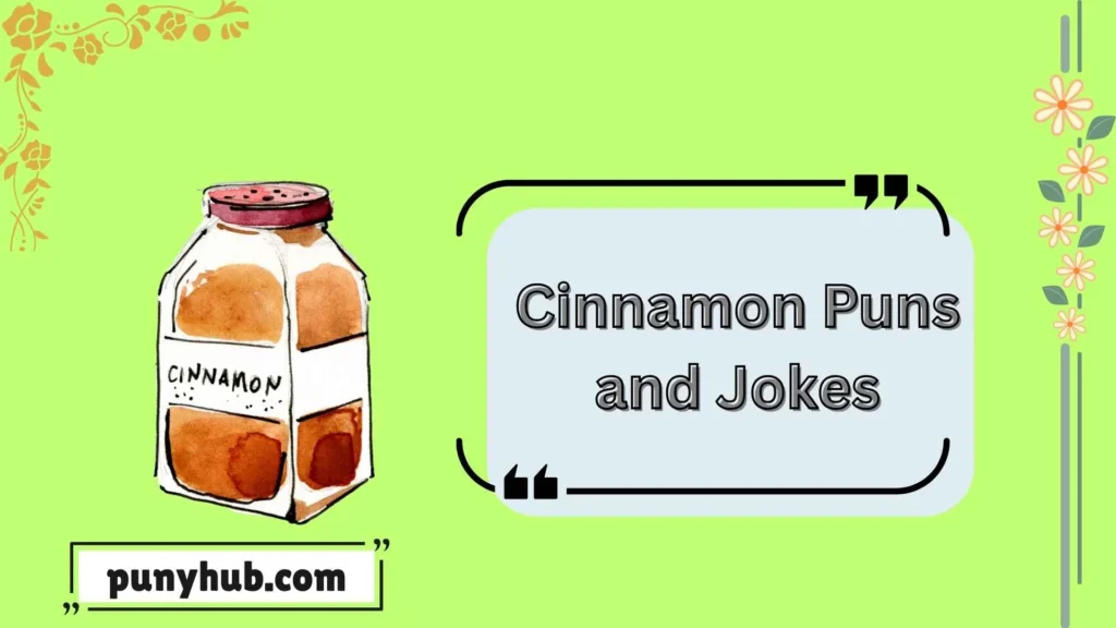  Cinnamon Roll Puns and jokes