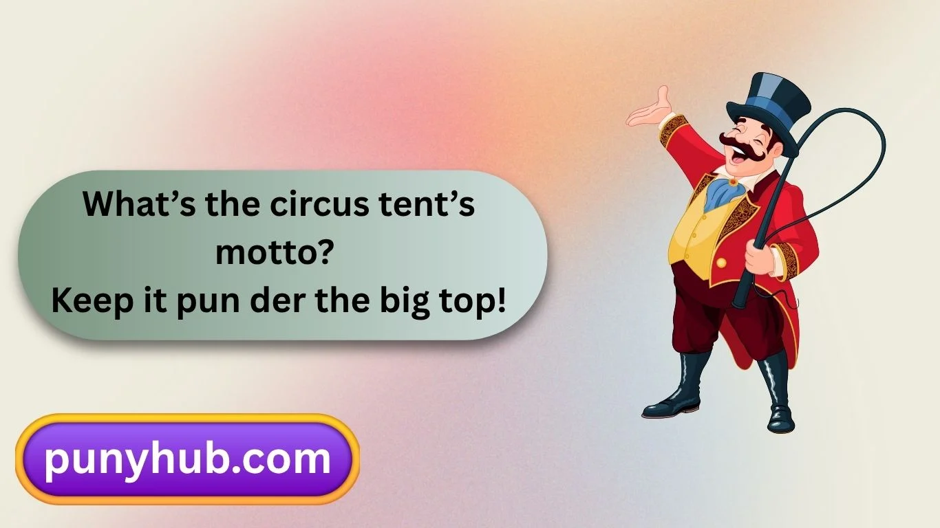 Circus Puns and jokes