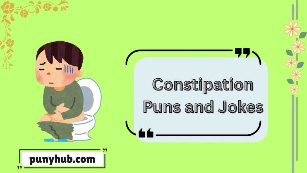  Clean Constipation Puns for Kids