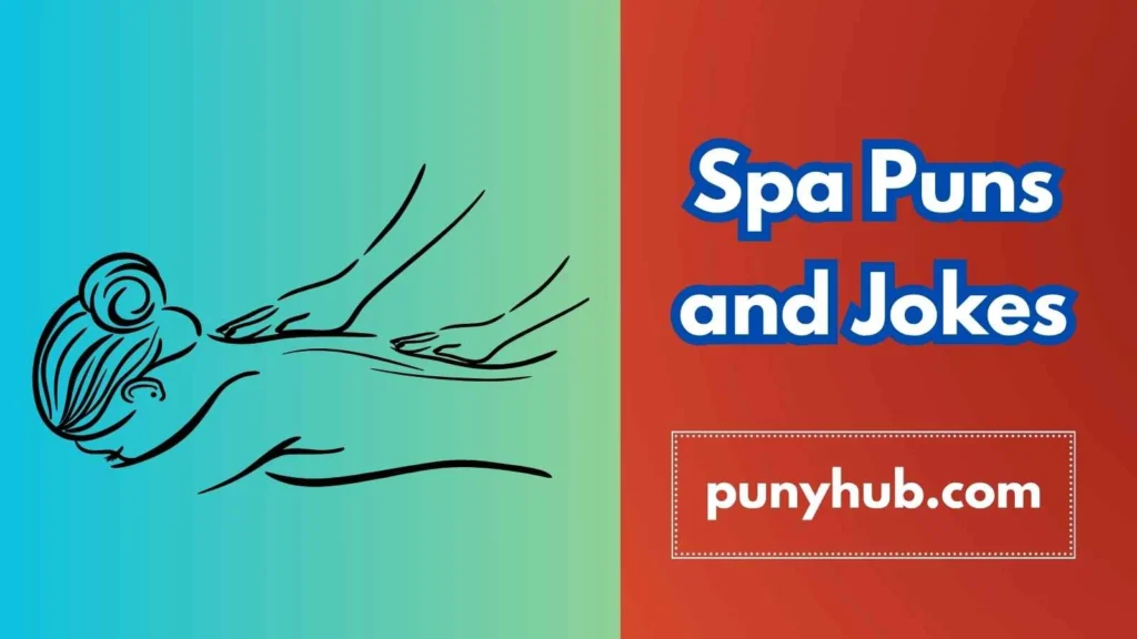 Clever Spa Puns