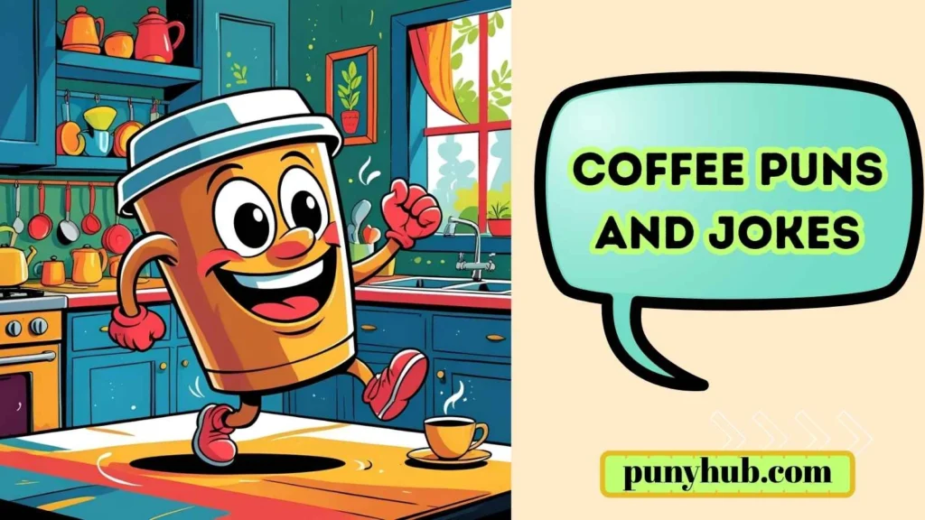 Coffee Puns and Jokes
