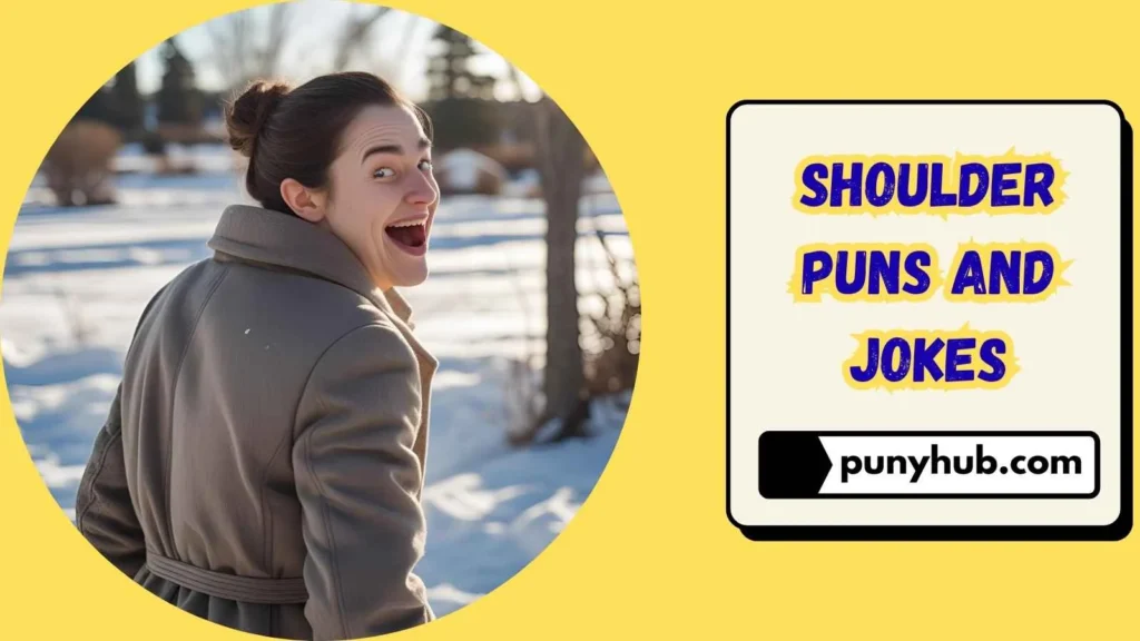 Cold Shoulder Puns 