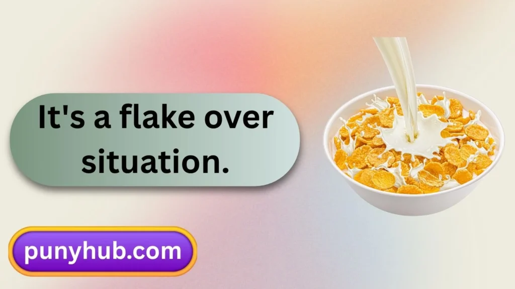Corn Flakes Puns