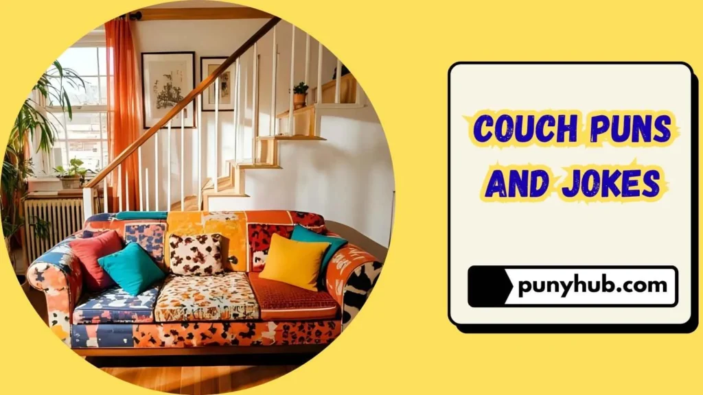 Couch Puns and Jokes