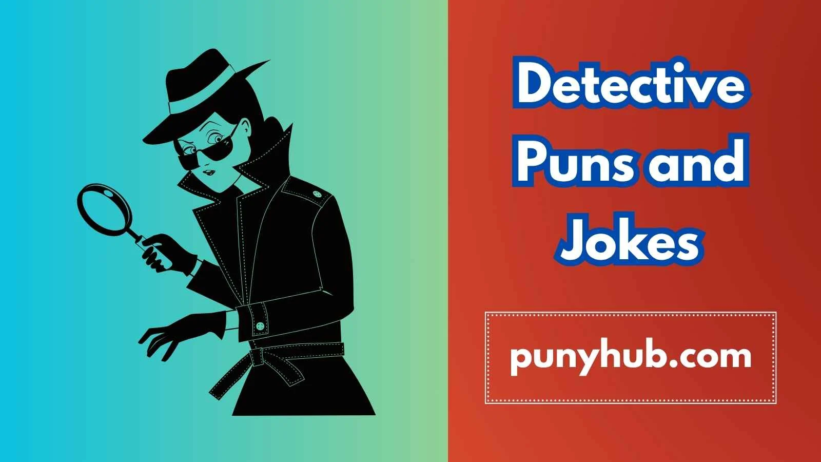 Detective Puns and Jokes