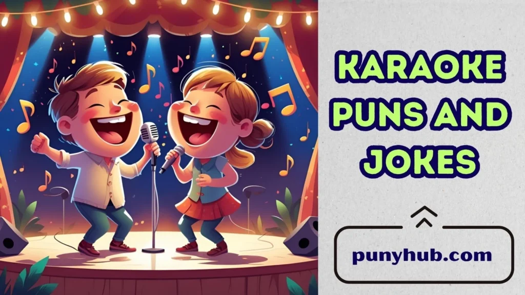 Duet Karaoke Puns