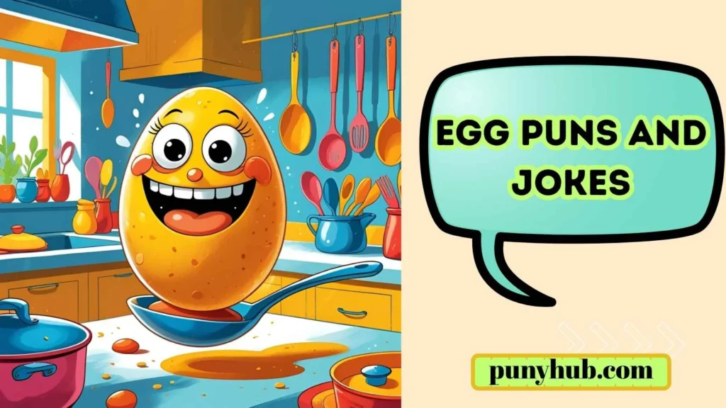 Egg Puns and Jokes