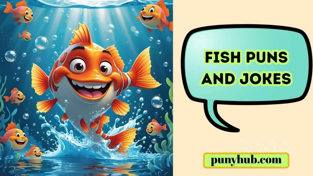 Fish Puns and Jokes