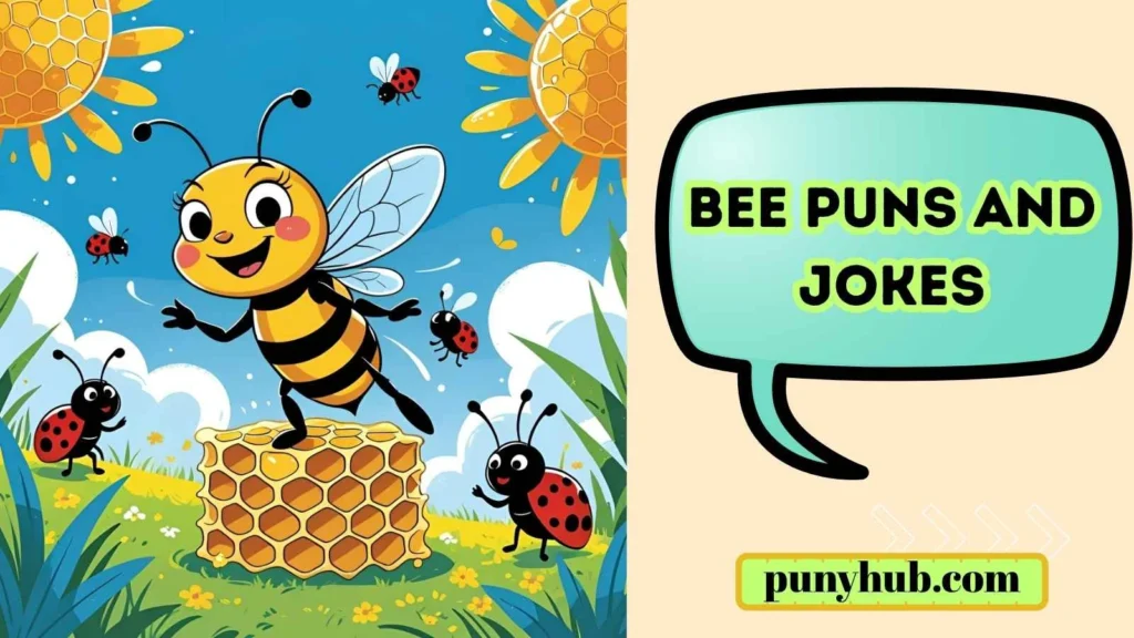 Funny Bee Puns for Instagram Captions