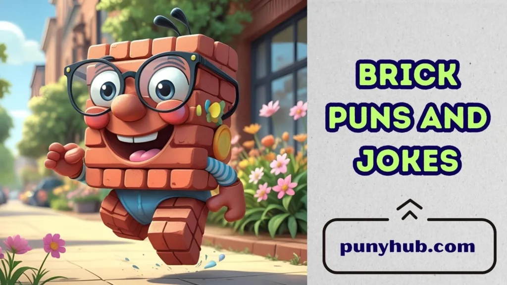 Funny Brick Jokes