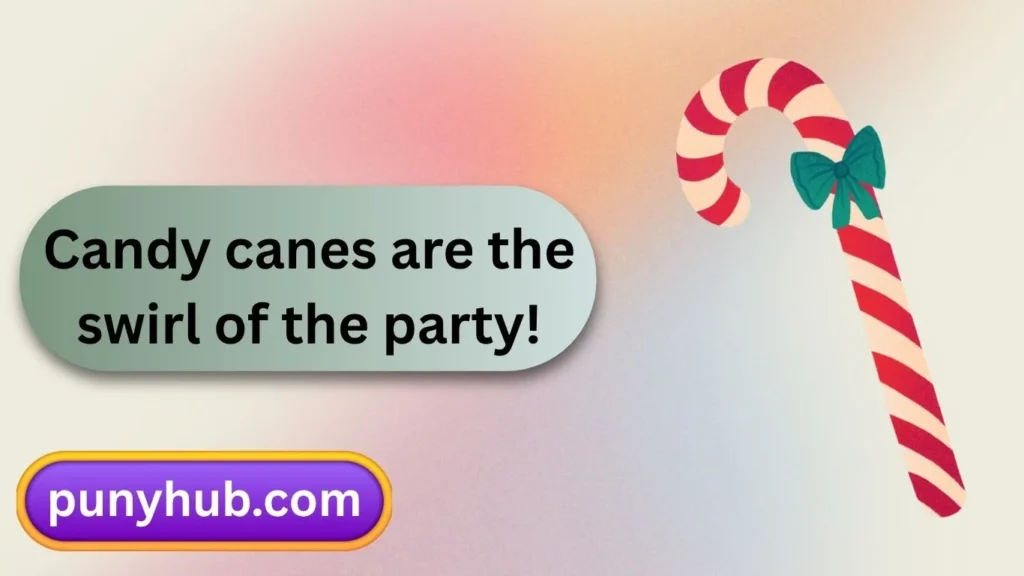 Funny Candy Cane Puns