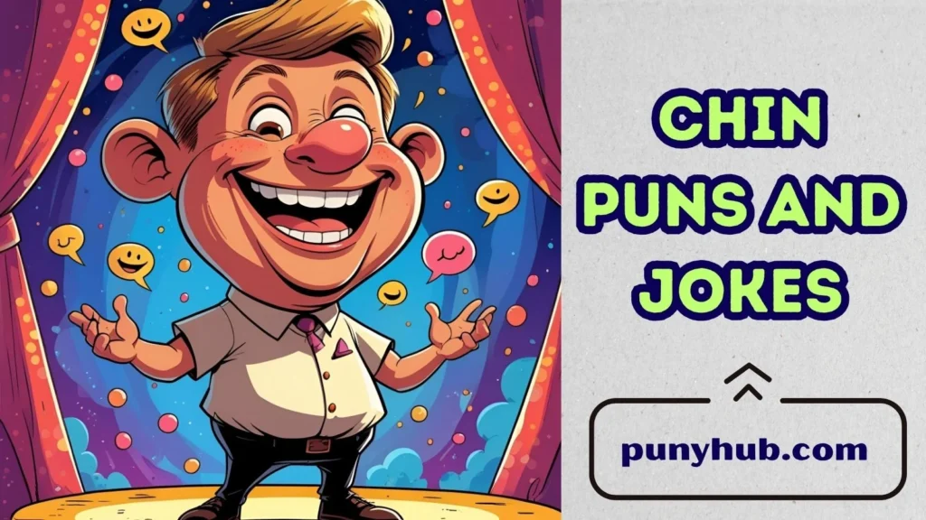 Funny Chin One-Liners