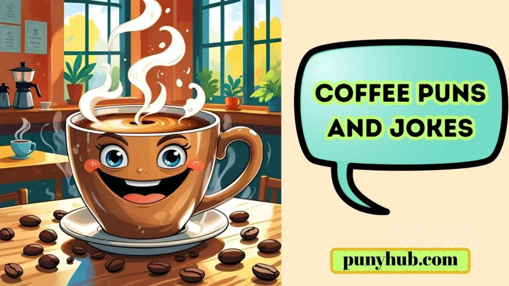 Funny Coffee Puns for Instagram Captions