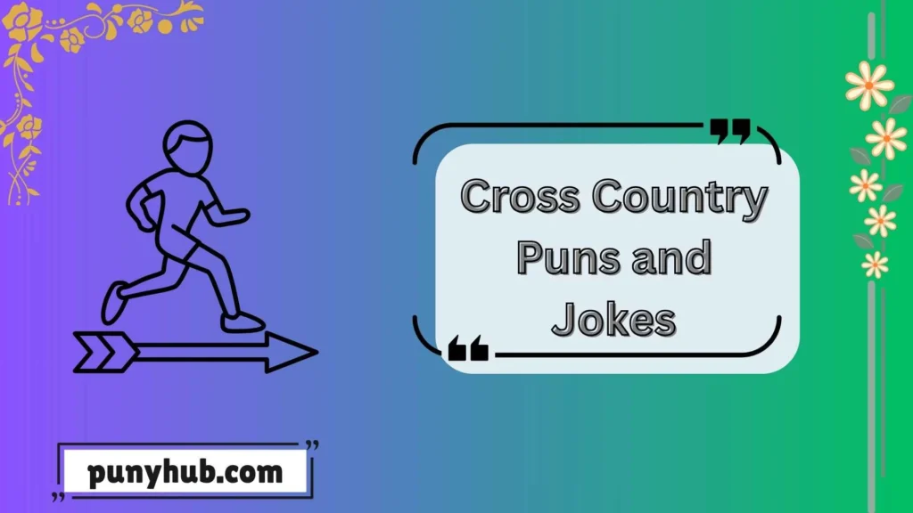 Funny Cross Country Puns for Instagram