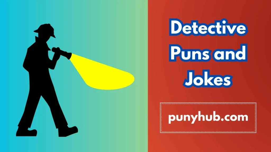 Funny Detective Jokes