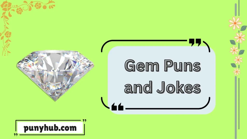Funny Diamond Puns and jokes