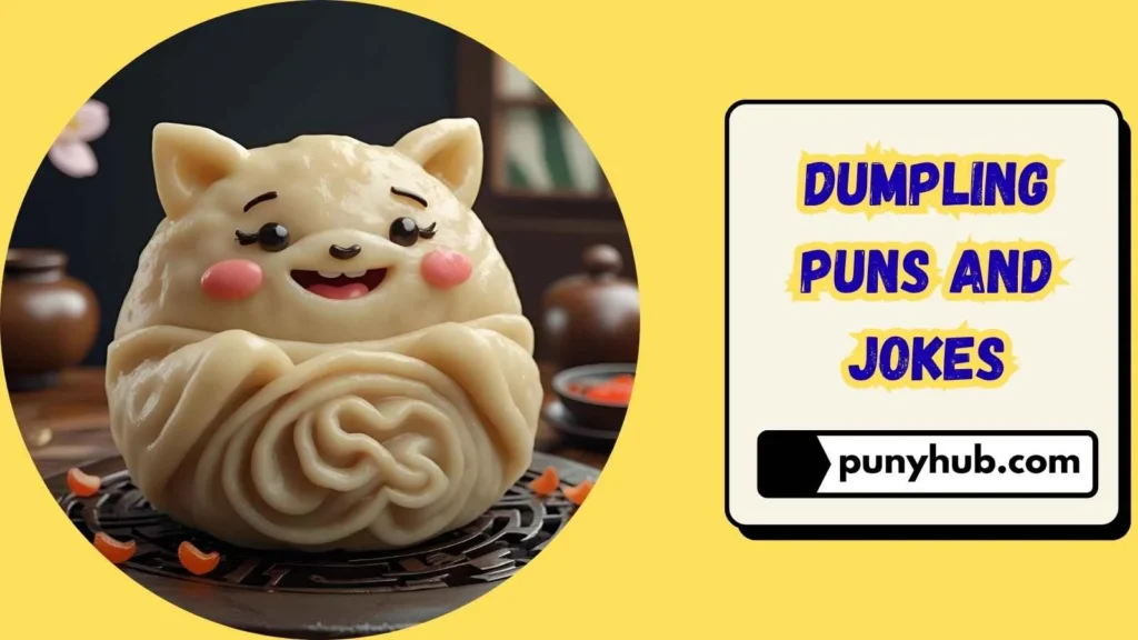 Funny Dumpling Puns for Instagram Captions