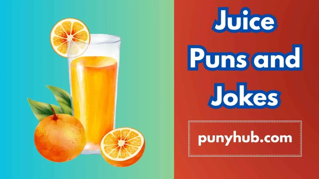 Funny Juice Puns