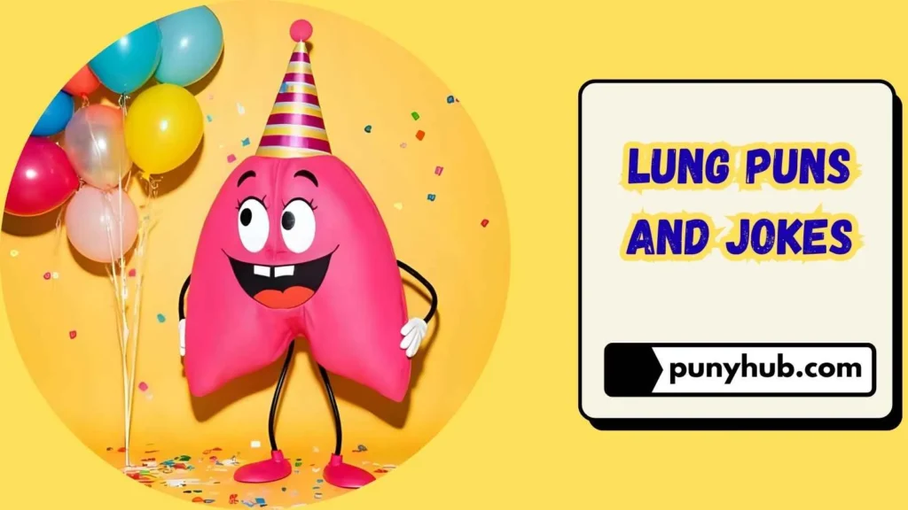 Funny Lung Puns for Instagram