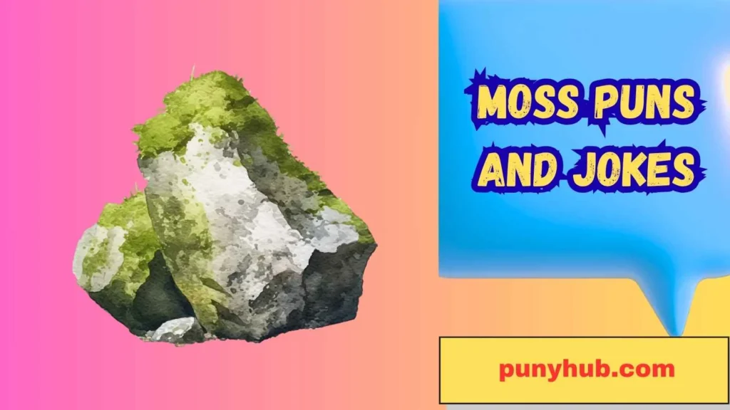Funny Moss Jokes