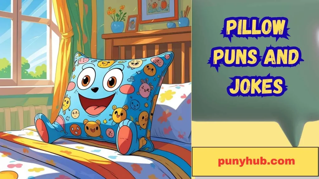 Funny Pillow Puns