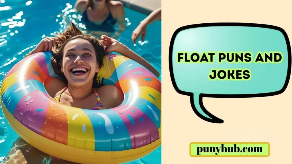 Funny Pool Float Puns