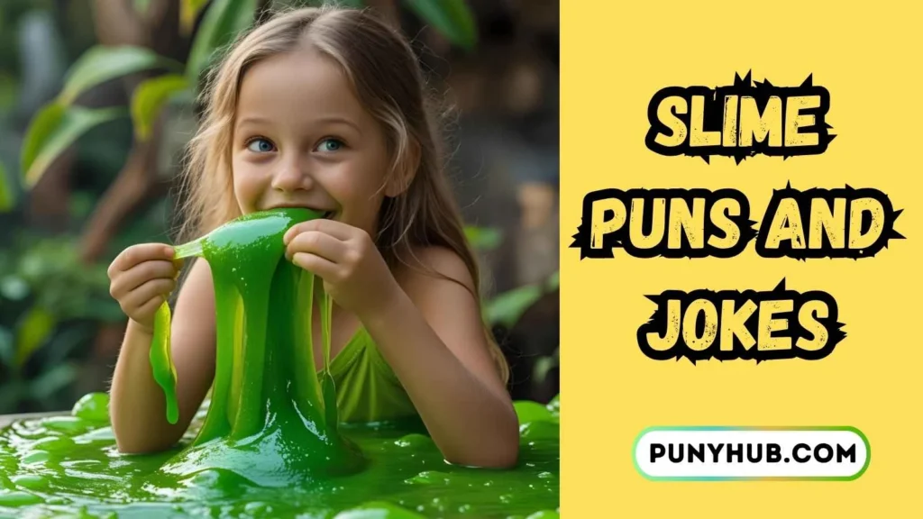 Funny Slime Puns for Kids