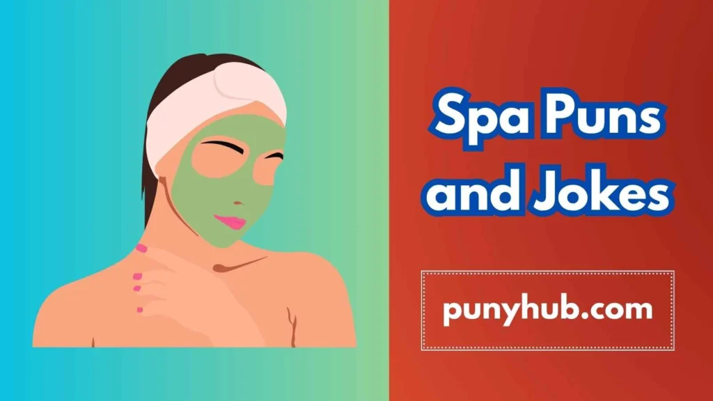 Funny Spa Puns