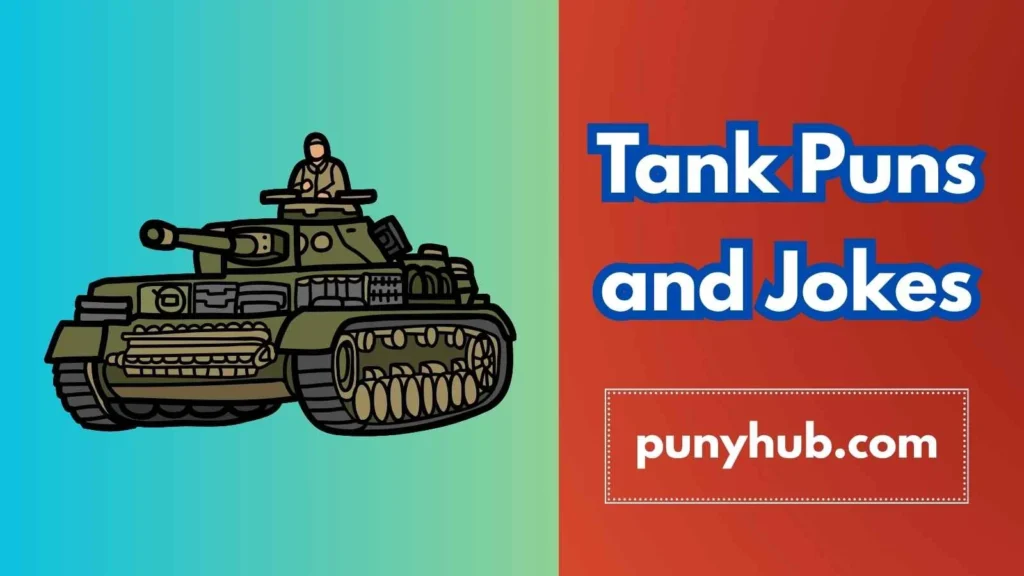Funny Tank Puns