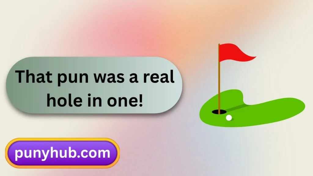 Golf Hole Puns