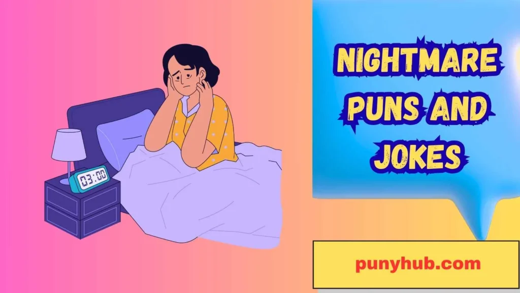 Halloween Nightmare Puns