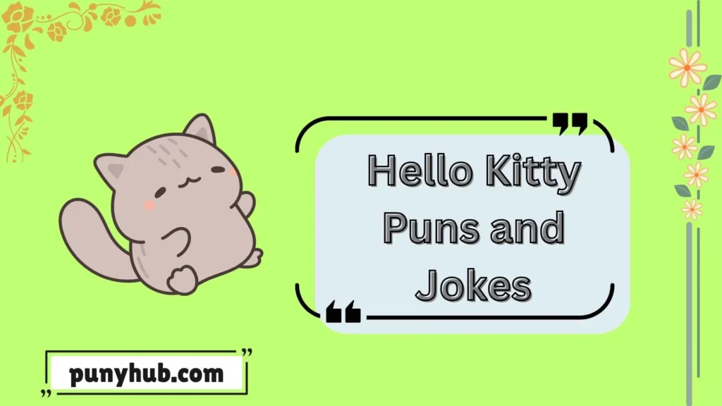 Hello Kitty puns and jokes