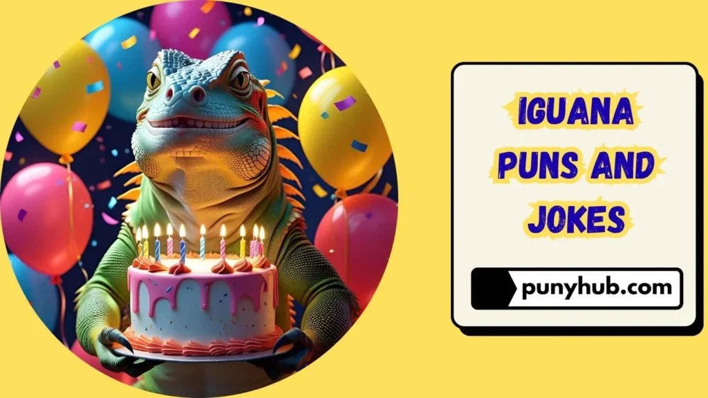 Iguana Puns for Greeting Cards