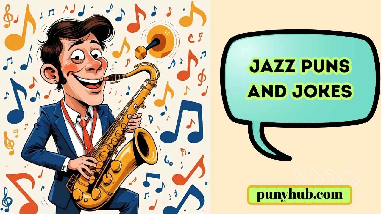 Jazz Puns and Jokes