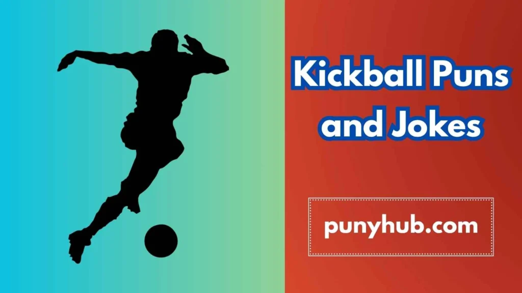 Kickball Puns and Jokes