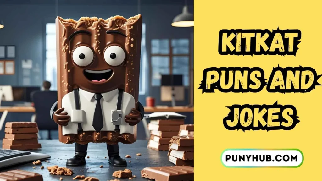 KitKat Puns About Work