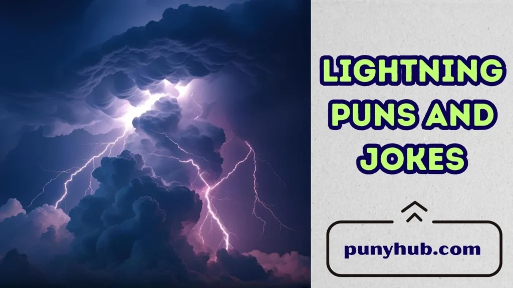 Lightning and Weather Puns