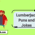 Lumberjack Puns and Jokes