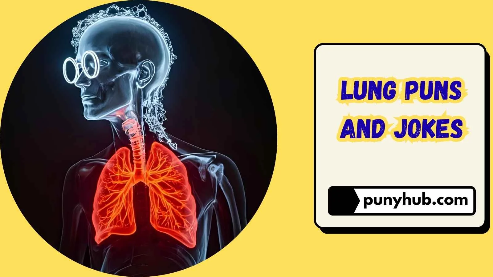 Lung Puns and Jokes