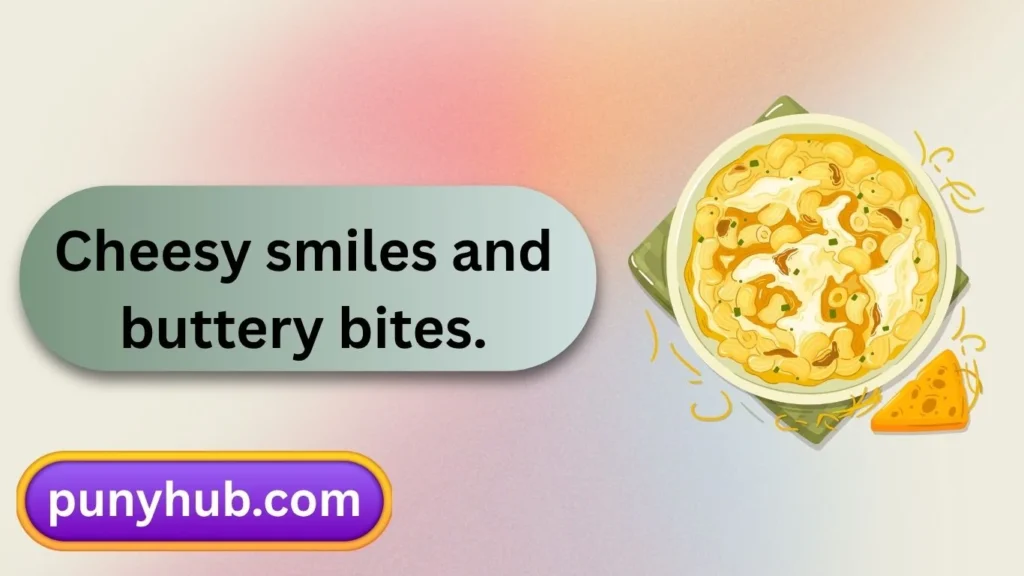 Mac and Cheese Instagram Captions