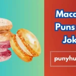Macaron Puns and Jokes