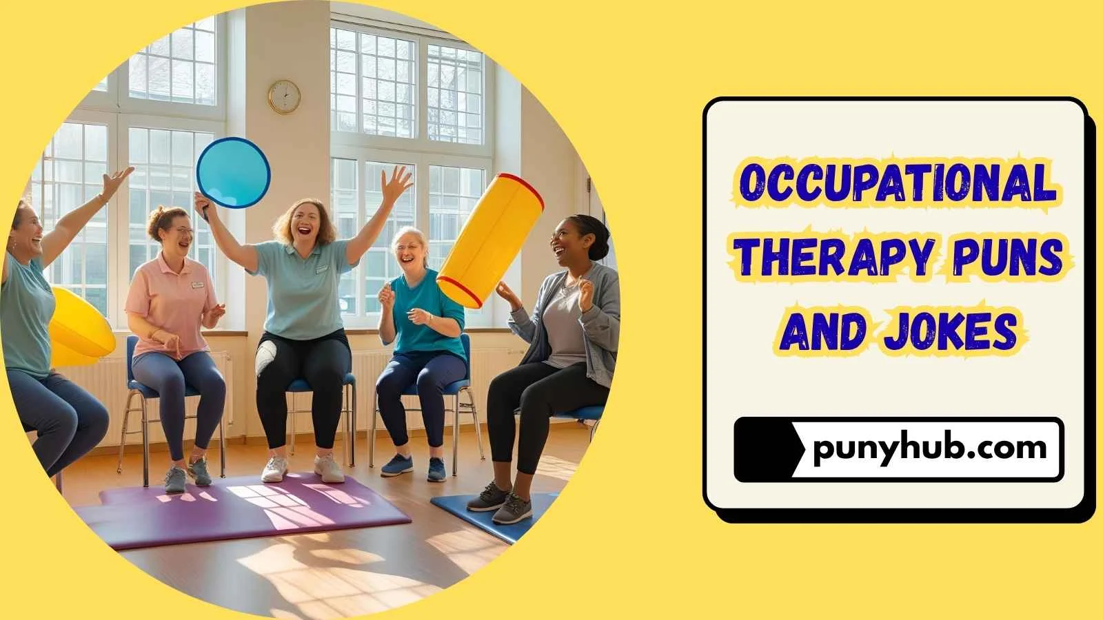 Occupational Therapy Puns and Jokes